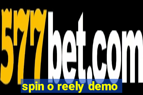 spin o reely demo